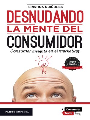 cover image of Desnudando la mente del consumidor. Nueva edición